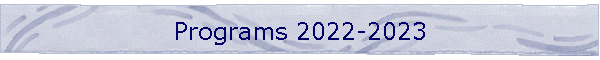 Programs 2022-2023
